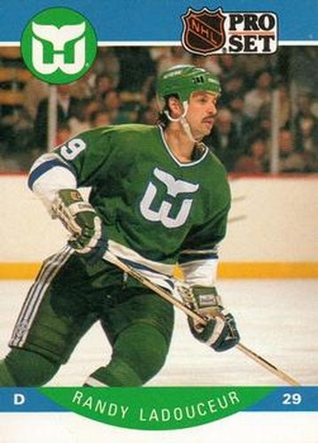 #108 Randy Ladouceur - Hartford Whalers - 1990-91 Pro Set Hockey