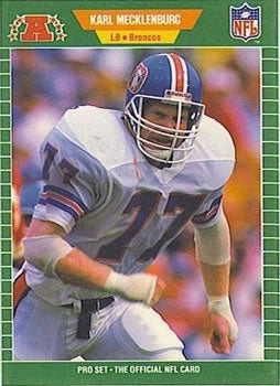 #108 Karl Mecklenburg - Denver Broncos - 1989 Pro Set Football