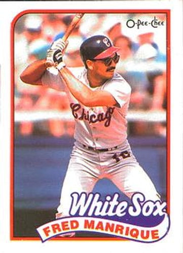 #108 Fred Manrique - Chicago White Sox - 1989 O-Pee-Chee Baseball