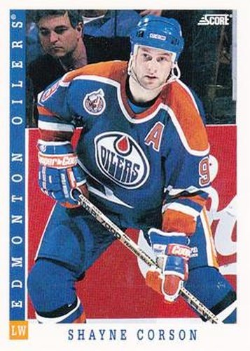 #108 Shayne Corson - Edmonton Oilers - 1993-94 Score Canadian Hockey