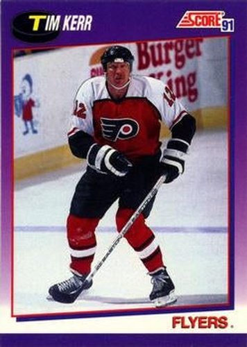 #108 Tim Kerr - Philadelphia Flyers - 1991-92 Score American Hockey
