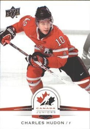 #108 Charles Hudon - Canada - 2014-15 Upper Deck Team Canada Juniors Hockey