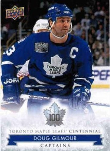 #108 Doug Gilmour - Toronto Maple Leafs - 2017 Upper Deck Toronto Maple Leafs Centennial Hockey