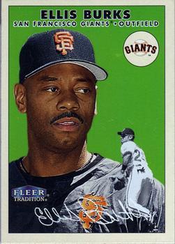 #108 Ellis Burks - San Francisco Giants - 2000 Fleer Tradition Baseball