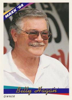 #108 Billy Hagan - Hagan Enterprises - 1994 Maxx Racing