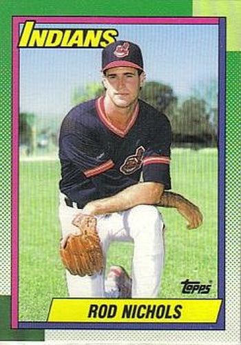 #108 Rod Nichols - Cleveland Indians - 1990 Topps Baseball