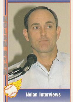 #109 Nolan Interviews - Texas Rangers - 1991 Pacific Nolan Ryan Texas Express I Baseball