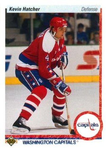 #109 Kevin Hatcher - Washington Capitals - 1990-91 Upper Deck Hockey