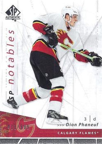 #109 Dion Phaneuf - Calgary Flames - 2006-07 SP Authentic Hockey