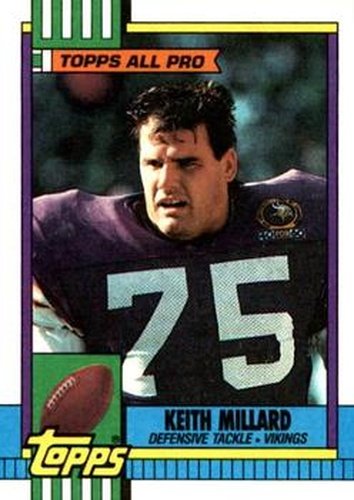 #109 Keith Millard - Minnesota Vikings - 1990 Topps Football