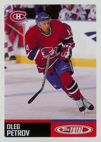 #109 Oleg Petrov - Montreal Canadiens - 2002-03 Topps Total Hockey