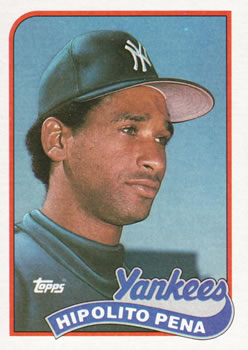 #109 Hipolito Pena - New York Yankees - 1989 Topps Baseball