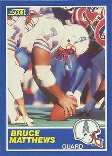 #109 Bruce Matthews - Houston Oilers - 1989 Score Football
