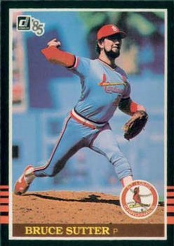 #109 Bruce Sutter - St. Louis Cardinals - 1985 Donruss Baseball