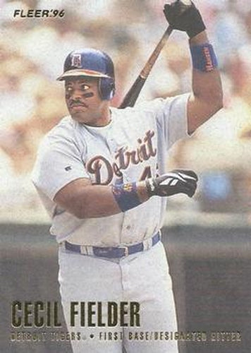 #109 Cecil Fielder - Detroit Tigers - 1996 Fleer Baseball
