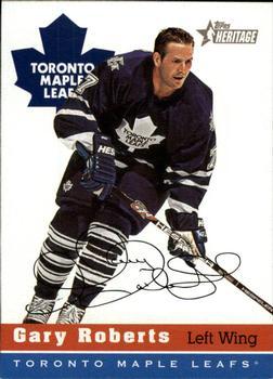 #109 Gary Roberts - Toronto Maple Leafs - 2000-01 Topps Heritage Hockey