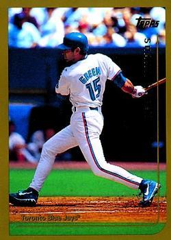 #109 Shawn Green - Toronto Blue Jays - 1999 Topps Baseball