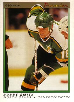 #109 Bobby Smith - Minnesota North Stars - 1990-91 O-Pee-Chee Premier Hockey