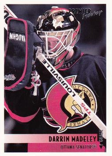 #109 Darrin Madeley - Ottawa Senators - 1994-95 O-Pee-Chee Premier Hockey
