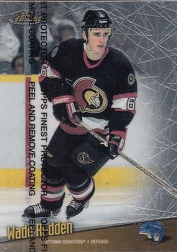 #109 Wade Redden - Ottawa Senators - 1998-99 Finest Hockey