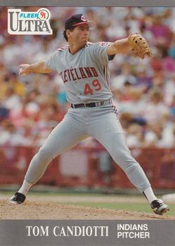 #109 Tom Candiotti - Cleveland Indians - 1991 Ultra Baseball