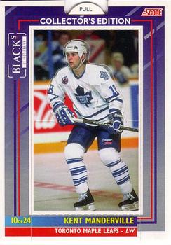 #10 Kent Manderville - Toronto Maple Leafs - 1993-94 Black's Score Toronto Maple Leafs Hockey