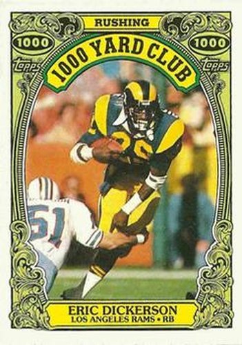 #10 Eric Dickerson - Los Angeles Rams - 1986 Topps Football - 1000 Yard Club