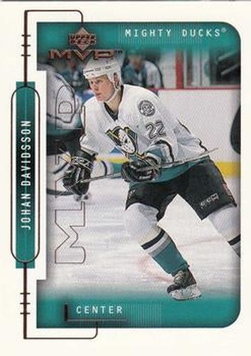 #10 Johan Davidsson - Anaheim Mighty Ducks - 1999-00 Upper Deck MVP Hockey