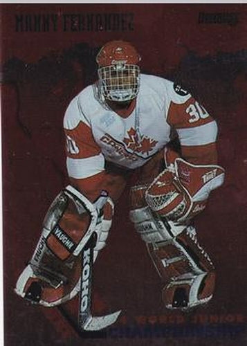 #10 Manny Fernandez Canada - 1993-94 Donruss Hockey - 1994 World Junior Championship Canada