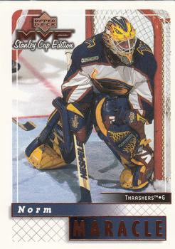 #10 Norm Maracle - Atlanta Thrashers - 1999-00 Upper Deck MVP Stanley Cup Edition Hockey