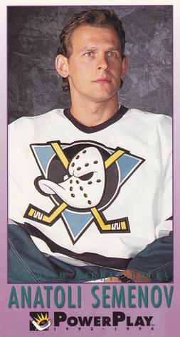 #10 Anatoli Semenov - Anaheim Mighty Ducks - 1993-94 Fleer PowerPlay Hockey