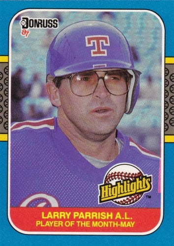 #10 Larry Parrish - Texas Rangers - 1987 Donruss Highlights Baseball