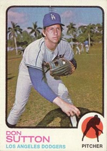 #10 Don Sutton - Los Angeles Dodgers - 1973 Topps Baseball