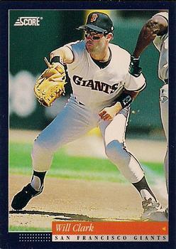 #10 Will Clark - San Francisco Giants -1994 Score Baseball