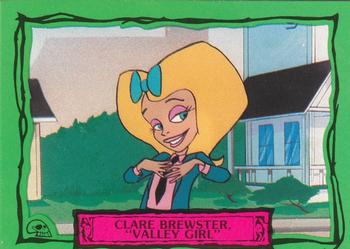 #10 Clare Brewster, "Valley Girl" - 1990 Dart Beetlejuice
