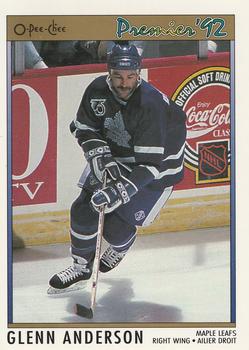 #10 Glenn Anderson - Toronto Maple Leafs - 1991-92 O-Pee-Chee Premier Hockey