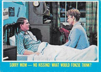 #10 Sorry Mom - No Kissing! What Would Fonzie Think? - 1976 O-Pee-Chee Happy Days