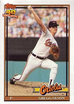 #10 Gregg Olson - Baltimore Orioles - 1991 Topps Baseball