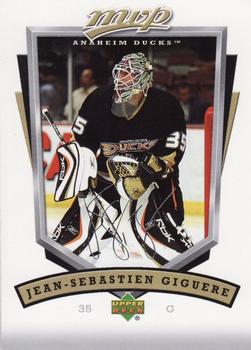 #10 Jean-Sebastien Giguere - Anaheim Ducks - 2006-07 Upper Deck MVP Hockey