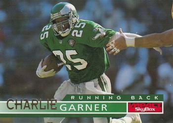 #110 Charlie Garner - Philadelphia Eagles - 1995 SkyBox Impact Football