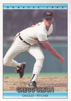#110 Gregg Olson - Baltimore Orioles - 1992 Donruss Baseball
