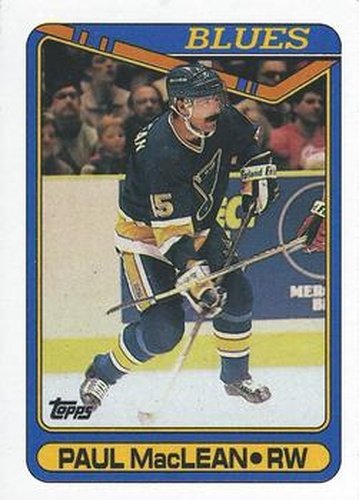 #110 Paul MacLean - St. Louis Blues - 1990-91 Topps Hockey