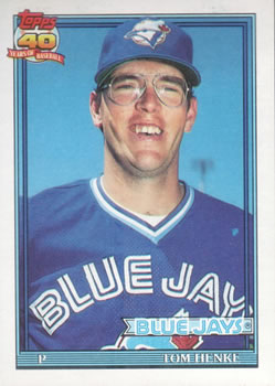 #110 Tom Henke - Toronto Blue Jays - 1991 Topps Baseball