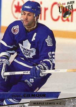 #110 Doug Gilmour - Toronto Maple Leafs - 1993-94 Ultra Hockey