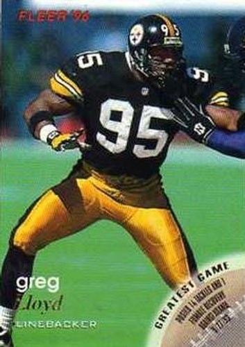 #110 Greg Lloyd - Pittsburgh Steelers - 1996 Fleer Football