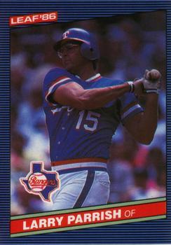 #110 Larry Parrish - Texas Rangers - 1986 Leaf Baseball