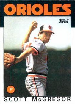 #110 Scott McGregor - Baltimore Orioles - 1986 Topps Baseball