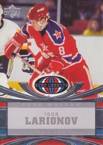 #110 Igor Larionov - CSKA Moscow - 2004-05 UD All-World Edition Hockey