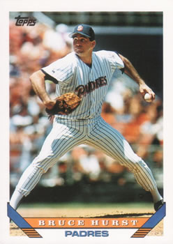 #111 Bruce Hurst - San Diego Padres - 1993 Topps Baseball