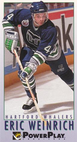 #111 Eric Weinrich - Hartford Whalers - 1993-94 Fleer PowerPlay Hockey